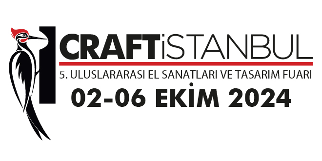 Craftistanbul Uluslararası El Sanatları ve Tasarım Fuarı